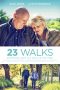 Nonton film 23 Walks (2020) Nonton film 23 Walks (2020)
